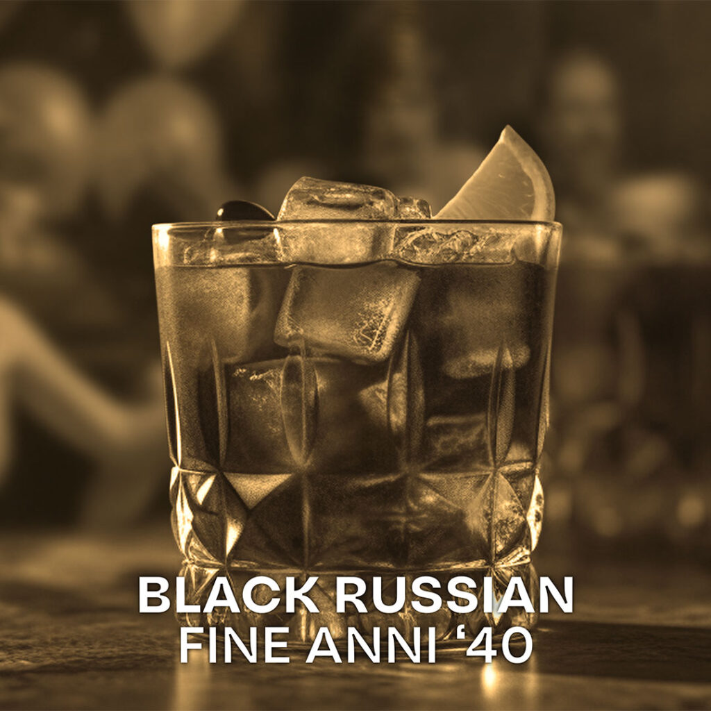 Black Russian, fine anni ‘40
Scopri come prepararlo oggi